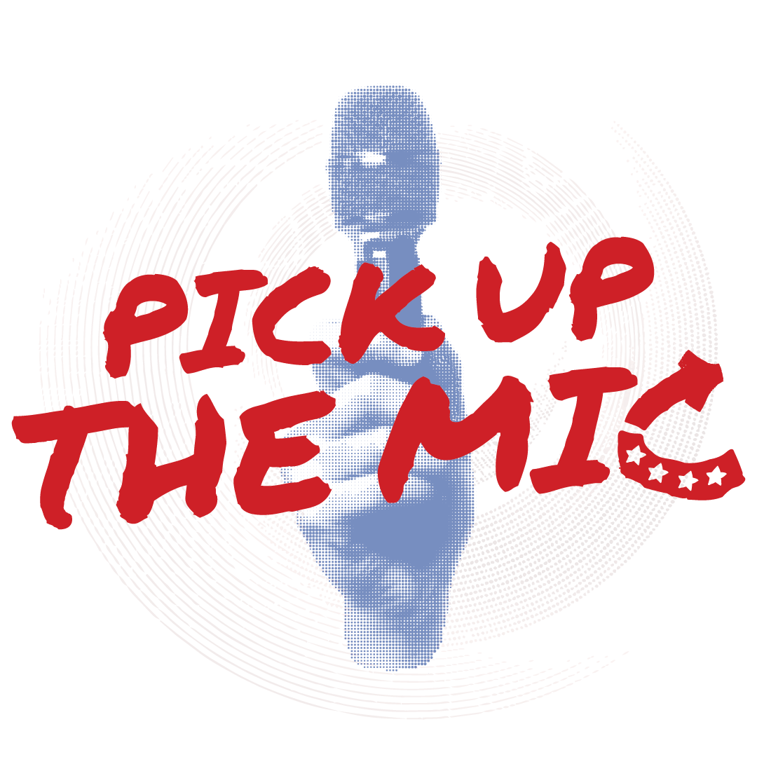 Pick up the Mic